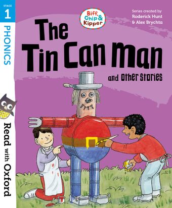 Read with Oxford: Stage 1 Biff, Chip and Kipper: Tin Can Man and Other Stories book cover