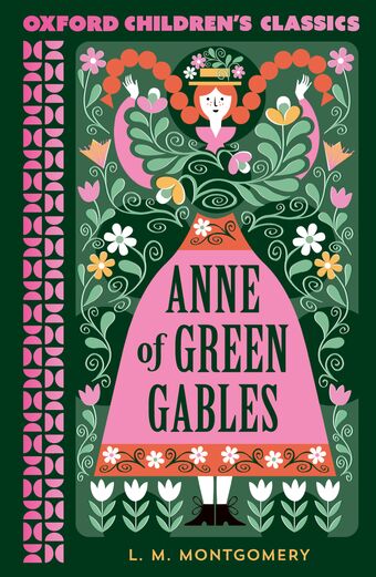 Oxford Children's Classics: Anne of Green Gables book cover