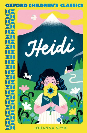 Oxford Children's Classics: Heidi book cover