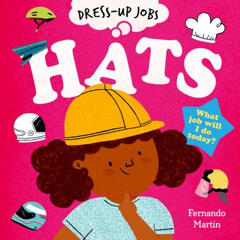 Dress-up Jobs: Hats book cover