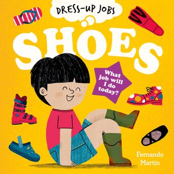 Dress-Up Jobs: Shoes book cover
