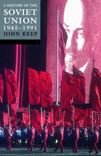 A History of the Soviet Union 1945-1991 book cover