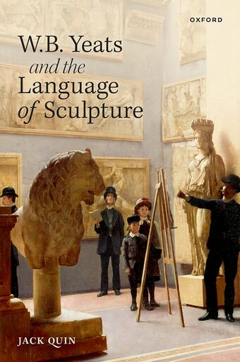 W. B. Yeats and the Language of Sculpture book cover