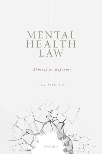 Mental Health Law Abolish or Reform? book cover