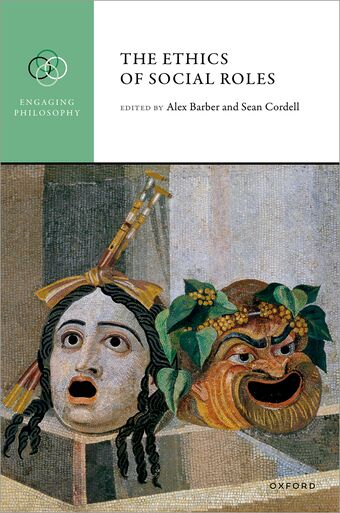The Ethics of Social Roles book cover