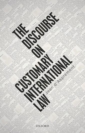The Discourse on Customary International Law book cover
