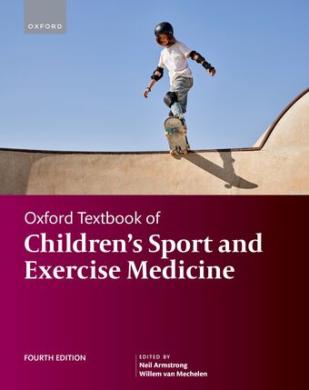 Oxford Textbook of Children's Sport and Exercise Medicine 4th Edition book cover