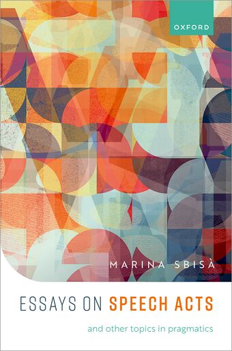 Speech Acts and Other Topics in Pragmatics book cover