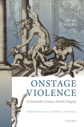 Onstage Violence in Sixteenth-Century French Tragedy book cover