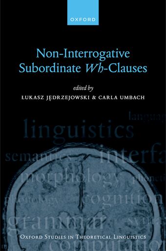 Non-Interrogative Subordinate Wh-Clauses book cover