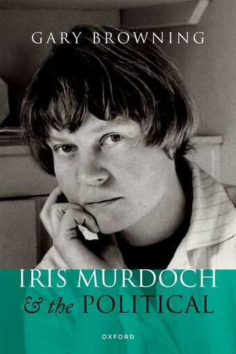 Iris Murdoch and the Political book cover