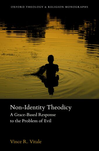 Non-Identity Theodicy A Grace-Based Response to the Problem of Evil book cover