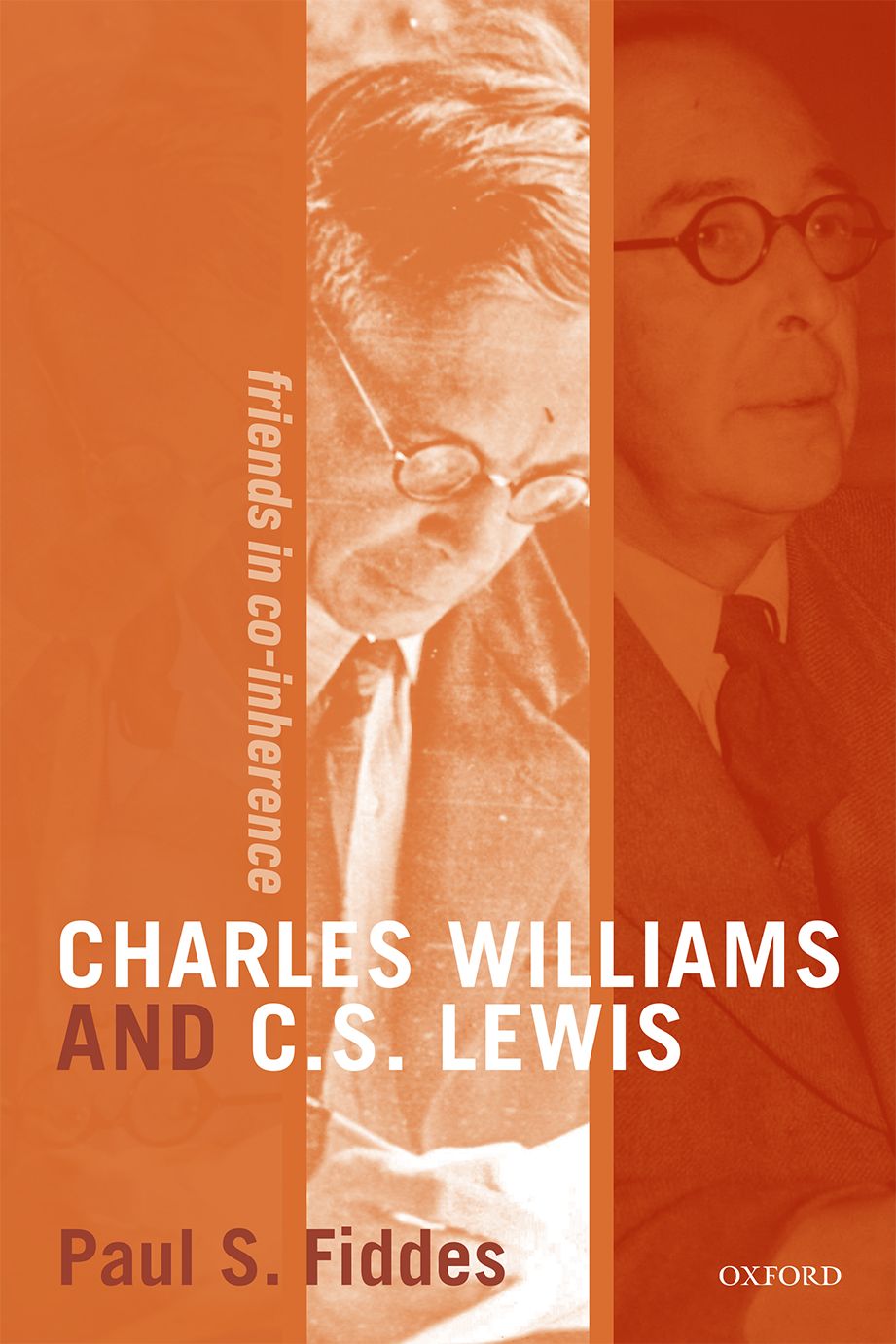 Charles Williams and C.S.Lewis Friends in Co-inherence book cover
