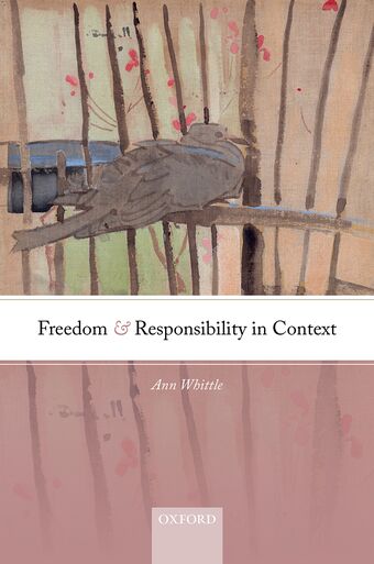 Freedom and Responsibility in Context book cover