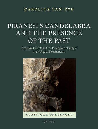 Piranesi's Candelabra and the Presence of the Past book cover