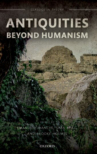 Antiquities Beyond Humanism book cover