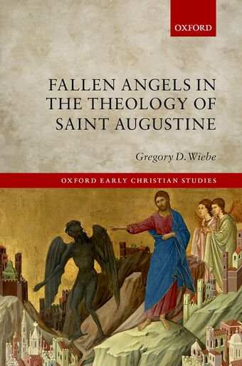 Fallen Angels in the Theology of St Augustine book cover