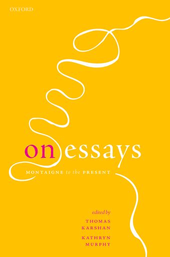 On Essays Montaigne to the Present book cover