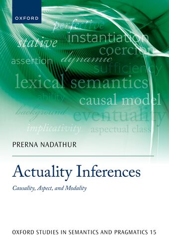 Actuality Inferences Causality Aspect and Modality book cover