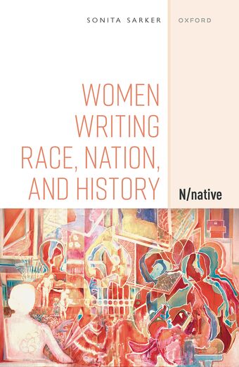 Women Writing Race, Nation, and History N/native book cover