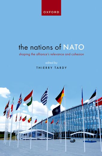 The Nations of NATO Shaping the Alliance's Relevance and Cohesion book cover