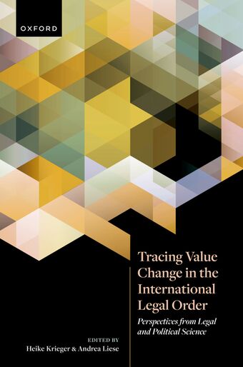 Tracing Value Change in the International Legal Order Perspectives from Legal & book cover
