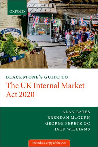 Blackstones Guide To The Uk Internal Market Act 2020 Blg Paper book cover