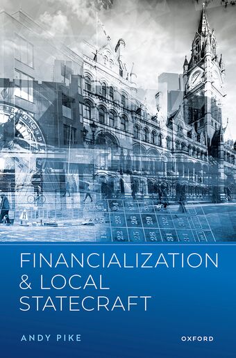 Financialization and Local Statecraft book cover