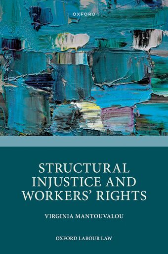 Structural Injustice and Workers' Rights book cover