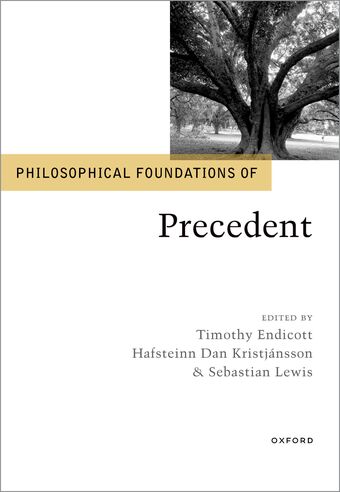 Philosophical Foundations of Precedent book cover