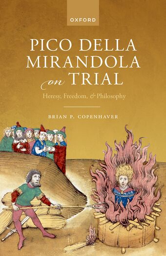 Pico della Mirandola on Trial Heresy, Freedom, and Philosophy book cover