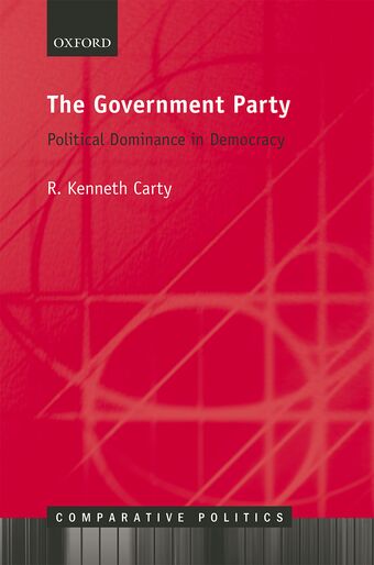 The Government Party Political Dominance in Democracy book cover