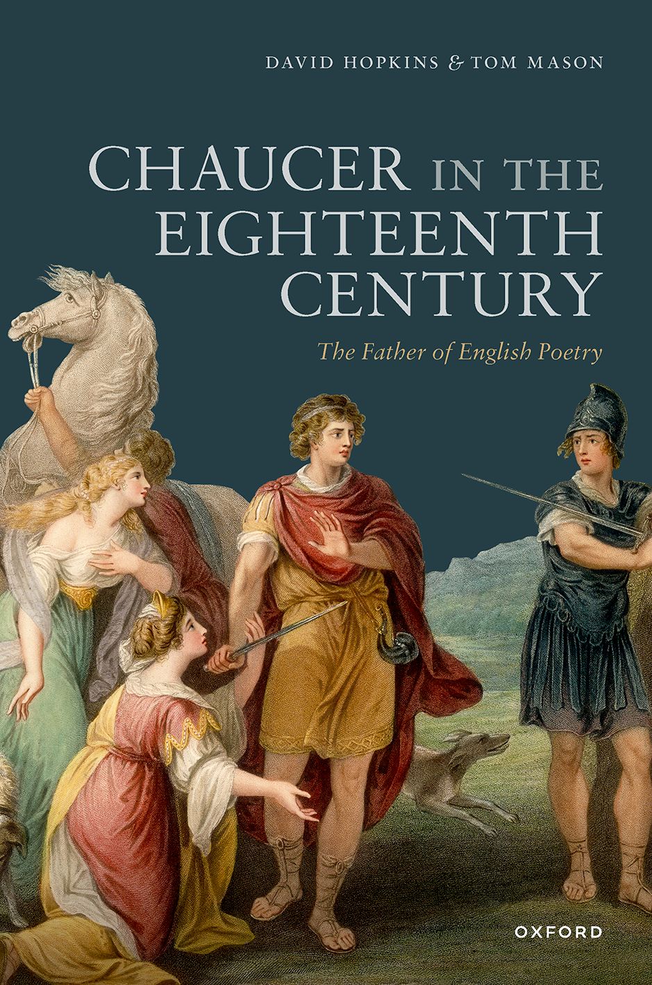 Chaucer in the Eighteenth Century The Father of English Poetry book cover