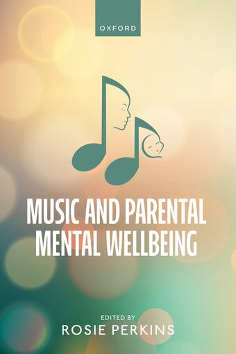Music and Parental Mental Wellbeing book cover