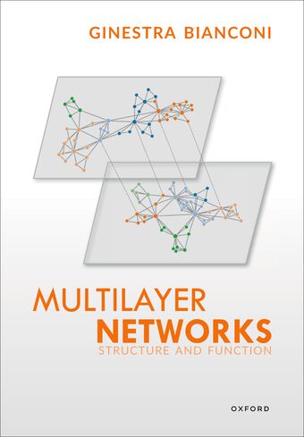 Multilayer Networks Structure and Function book cover