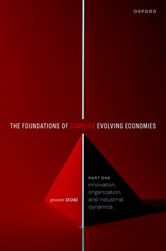 The Foundation of Complex Evolving Economies Part One book cover