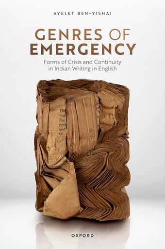 Genres of Emergency Forms of Crisis and Continuity in Indian Writing in English book cover
