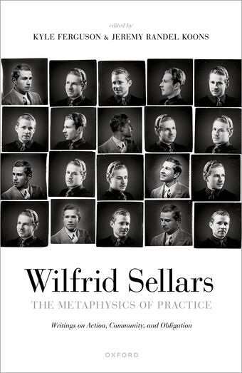 The Metaphysics of Practice Writings on Action, Community, and Obligation book cover