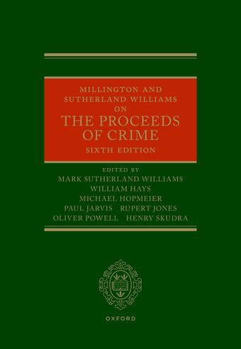 Millington and Sutherland Williams on the Proceeds of Crime, 6th Edition book cover