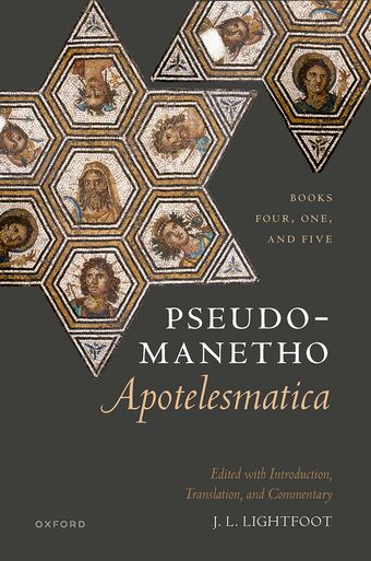 Pseudo-Manetho Apotelesmatica Books Four One and Five book cover