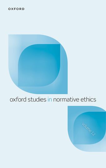 Oxford Studies in Normative Ethics Volume 12 book cover