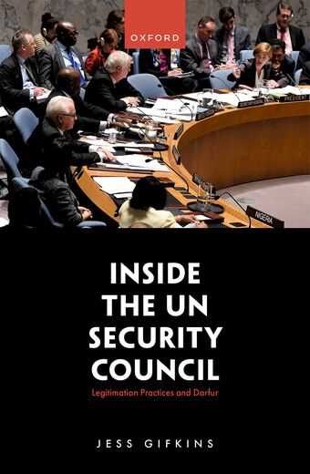 Inside the UN Security Council Legitimation Practices and Darfur book cover