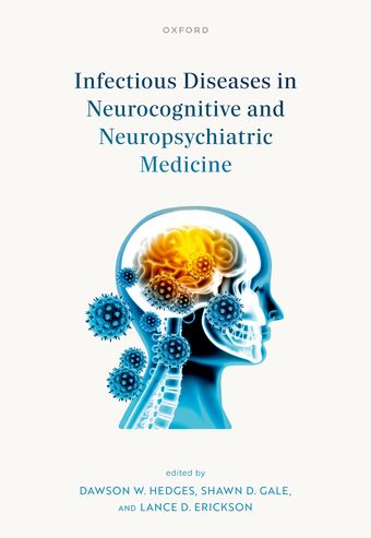 Infectious Diseases in Neurocognitive and Neuropsychiatric Medicine book cover