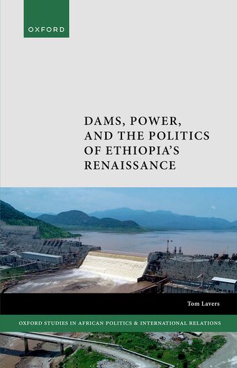 Dams, Power, and the Politics of Ethiopia's Renaissance book cover