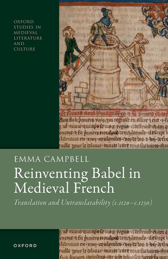 Reinventing Babel in Medieval French Translation and Untranslatability c. 11 book cover