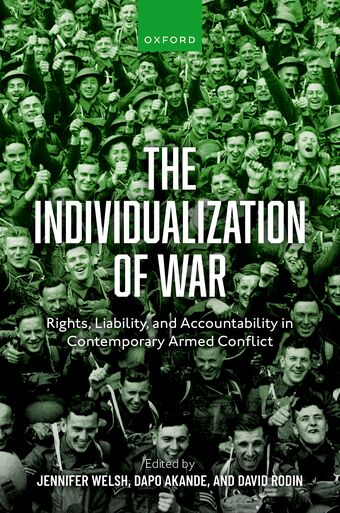 The Individualization of War Rights, Liability, and Accountability book cover