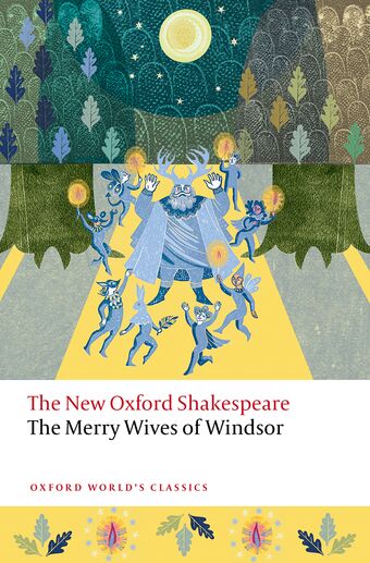 The Merry Wives of Windsor The New Oxford Shakespeare book cover