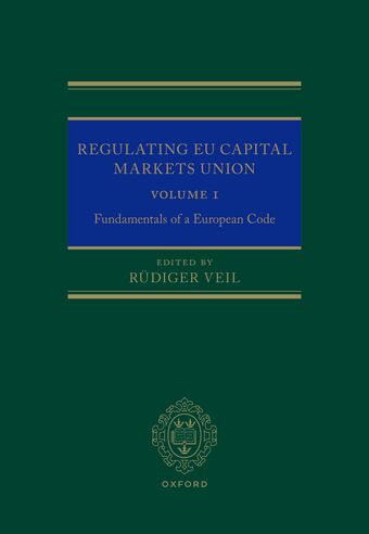 Regulating EU Capital Markets Union Fundamentals of a European Code book cover