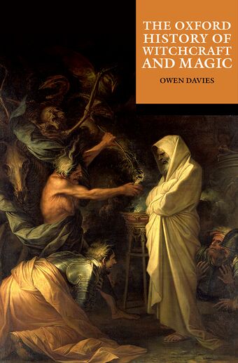 The Oxford History of Witchcraft and Magic book cover