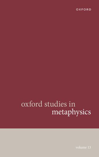 Oxford Studies in Metaphysics Volume 13 book cover